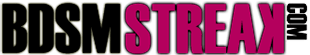 Bdsmstreak &mdash; BDSM Tube